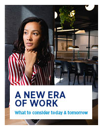 A New ERa of Work Report - What to consider today & tomorrow